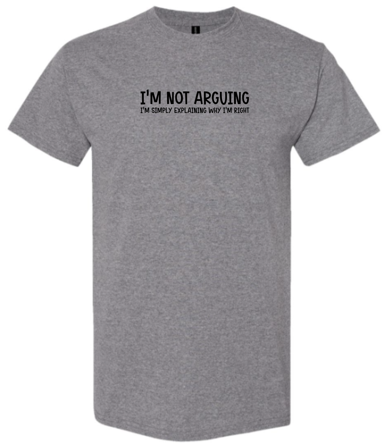 Gray t-shirt with black text 